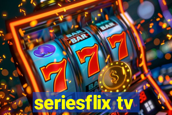 seriesflix tv